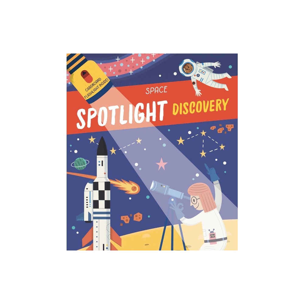 Spotlight Discovery Space - by Little Genius Books (Board Book)