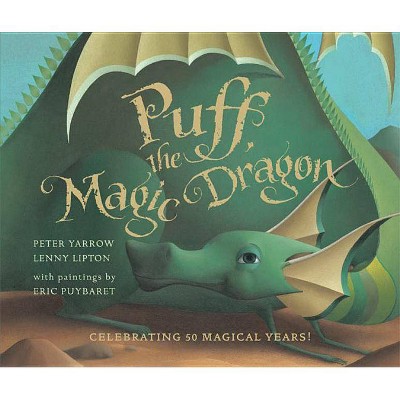 Puff, the Magic Dragon - by Peter Yarrow & Lenny Lipton (Board Book)