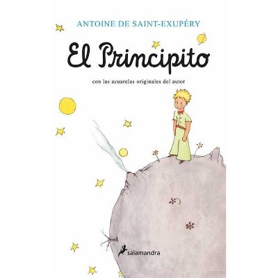 El Principito / The Little Prince - by  Antoine de Saint-Exupery (Paperback)