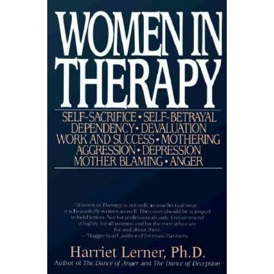 Women in Therapy - by  Harriet Lerner (Paperback)