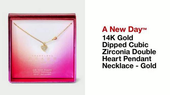 14K Gold Dipped Cubic Zirconia Double Heart Pendant Necklace- A New Day&#8482; Gold, 2 of 6, play video