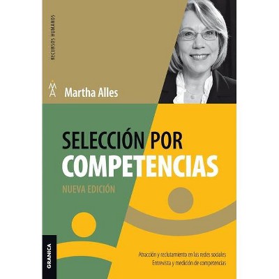 Selección Por Competencias (Nueva Edición) - by  Martha Alles (Paperback)