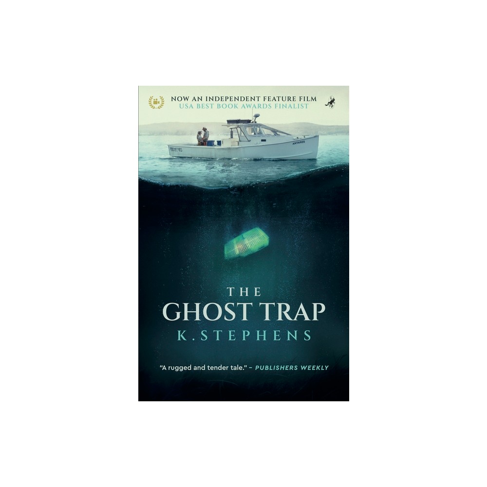 The Ghost Trap - by K Stephens (Paperback)