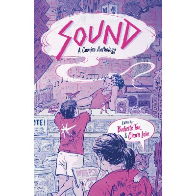 Sound: A Comics Anthology - by  Various (Paperback)