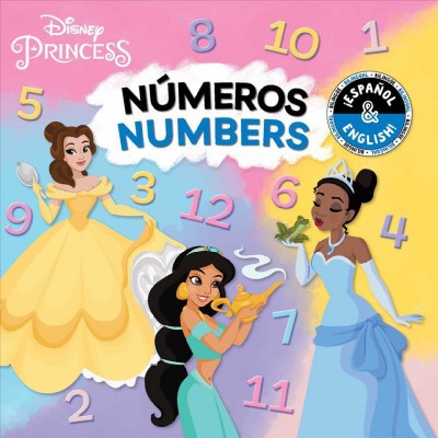 Numbers / Números (English-Spanish) (Disney Princess) - (Disney Bilingual) by  Buzzpop (Board Book)