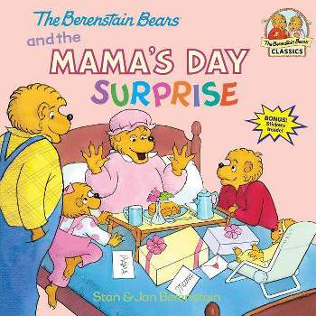 The Berenstain Bears and the Mama's Day Surp ( First Time Books) (Paperback) by Stan Berenstain