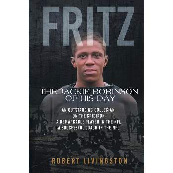 Fritz - by  Robert Livingston (Paperback)