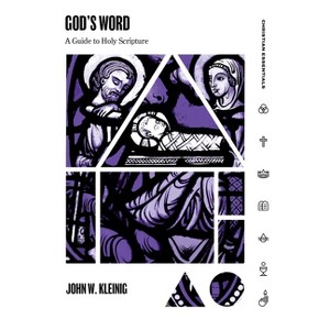 God's Word - (Christian Essentials) by  John W Kleinig (Hardcover) - 1 of 1