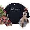 Simply Sage Market Women's Graphic Sweatshirt Believe Typewriter - 2 of 2