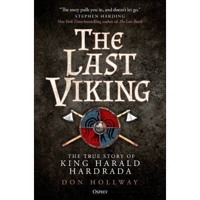 The Last Viking - by  Don Hollway (Hardcover)