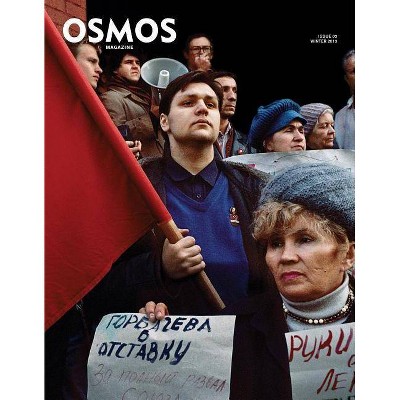 Osmos Magazine: Issue 03 - by  Cay Sophie Rabinowitz (Paperback)