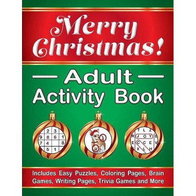 Merry Christmas! Adult Activity Book - by  J K Timmet (Paperback)