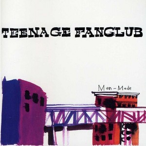 Teenage Fanclub - Man-Made - 1 of 1