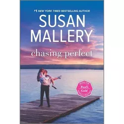 Chasing Perfect - (Fool's Gold) by Susan Mallery (Paperback)