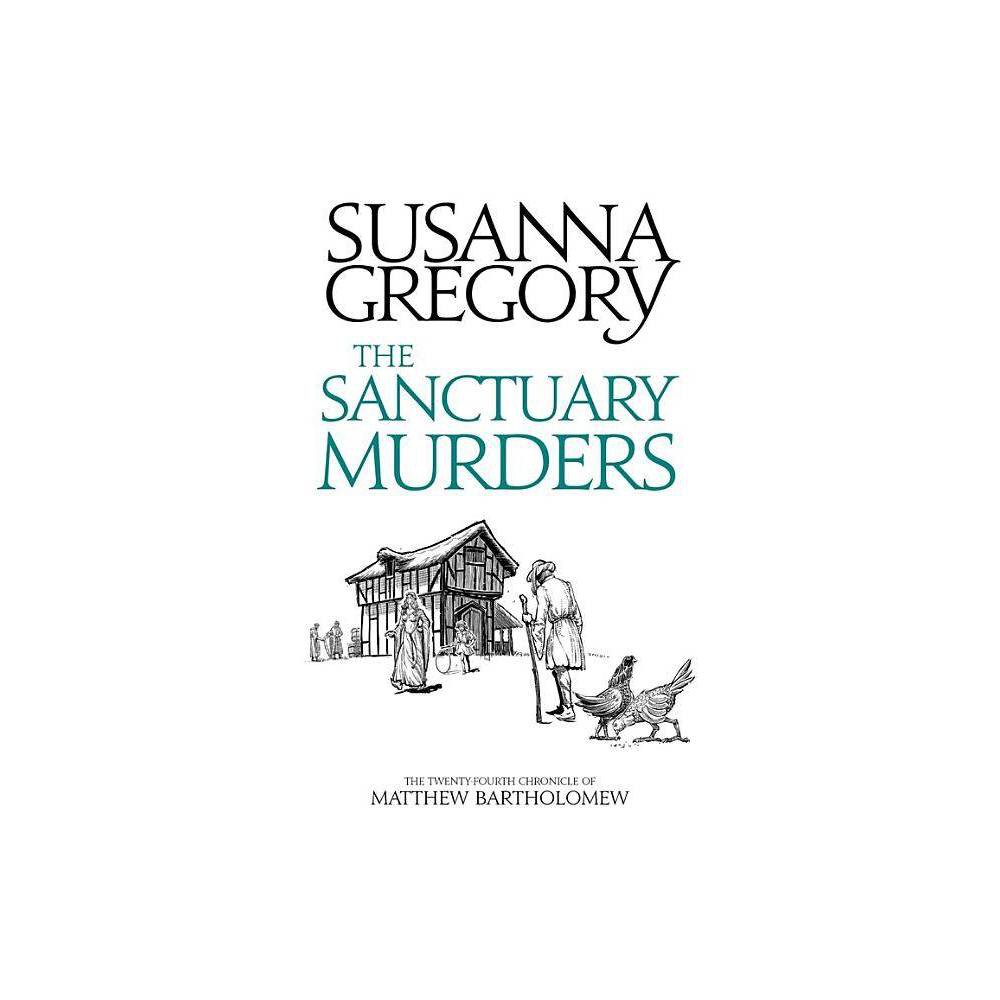 ISBN 9780751562651 product image for The Sanctuary Murders - (Chronicles of Matthew Bartholomew) by Susanna Gregory ( | upcitemdb.com