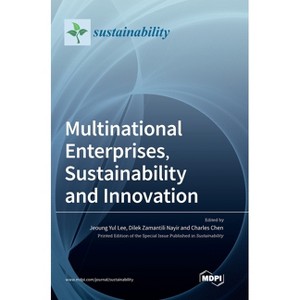 Multinational Enterprises, Sustainability and Innovation - (Hardcover) - 1 of 1