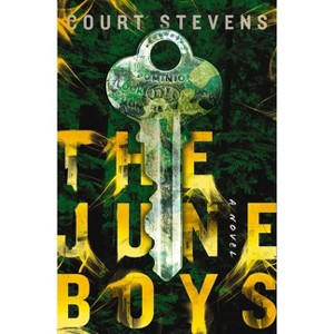 The June Boys - by  Court Stevens (Paperback) - 1 of 1