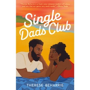 Single Dads Club - by  Therese Beharrie (Paperback) - 1 of 1