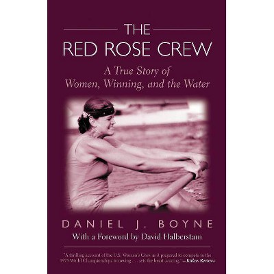 Red Rose Crew - by  Daniel Boyne (Paperback)