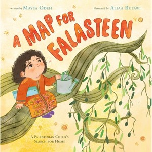 A Map for Falasteen - by  Maysa Odeh (Hardcover) - 1 of 1