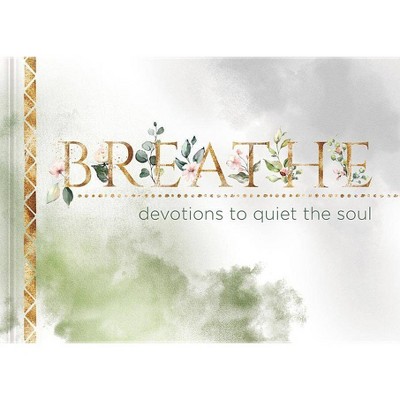 Breathe - (Hardcover)