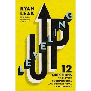 Leveling Up - by Ryan Leak - 1 of 1