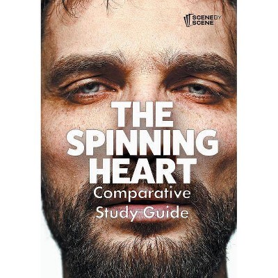  The Spinning Heart Comparative Study Guide - by  Amy Farrell (Paperback) 