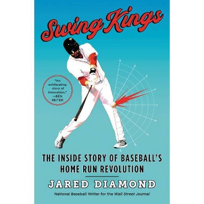 Swing Kings - by  Jared Diamond (Paperback)