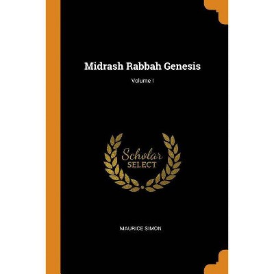 Midrash Rabbah Genesis; Volume I - by  Maurice Simon (Paperback)