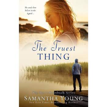The Truest Thing (Hart's Boardwalk #4) - by  Samantha Young (Paperback)