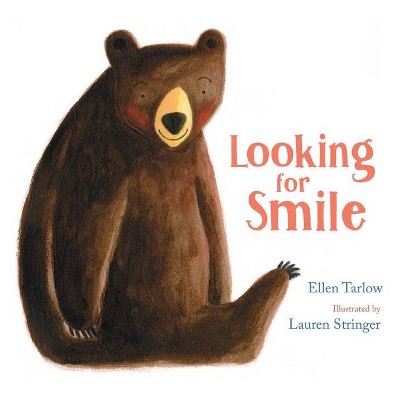 Looking for Smile - by  Ellen Tarlow (Hardcover)