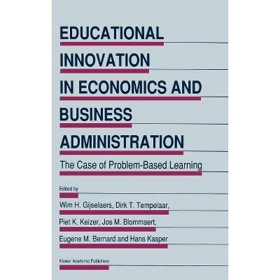 Educational Innovation in Economics and Business Administration: - (Hardcover)