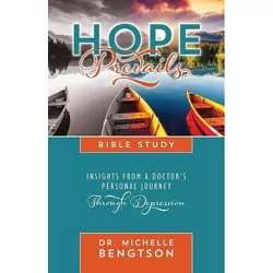 Hope Prevails Bible Study - by  Michelle Bengtson (Paperback)