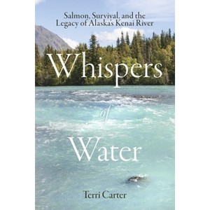 Whispers of Water - by  Terri Carter (Paperback) - 1 of 1