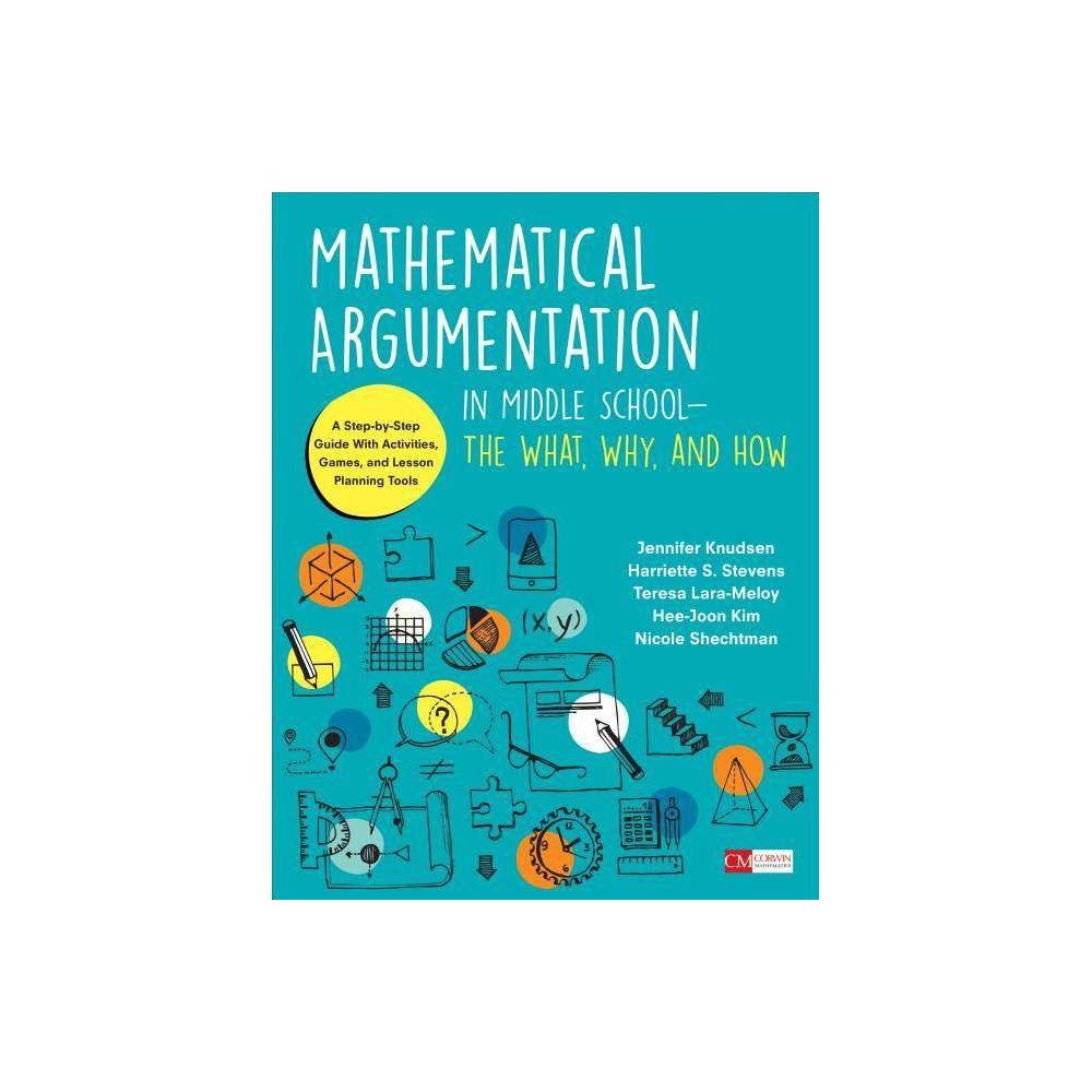 ISBN 9781506376691 product image for Mathematical Argumentation in Middle School-The What, Why, and How - (Corwin Mat | upcitemdb.com