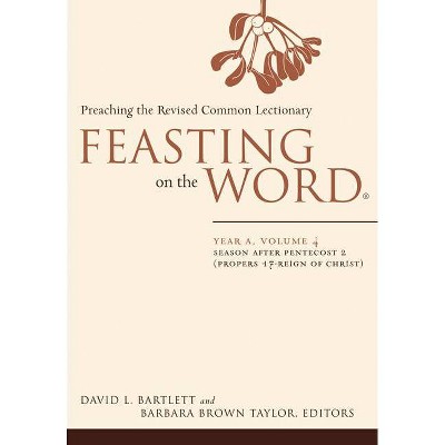 Feasting on the Word - by  David L Bartlett (Paperback)