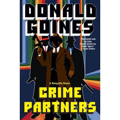 Crime Partners - by  Donald Goines (Paperback)