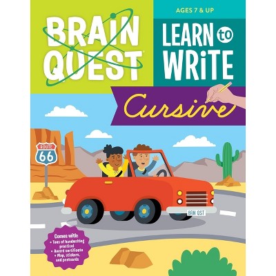 Brain Quest Learn to Write Cursive - by  Workman Publishing (Paperback)