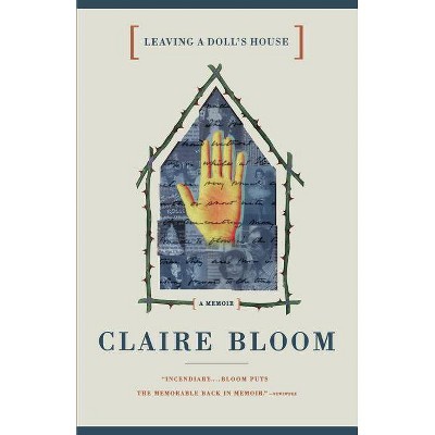 Leaving a Doll's House - by  Claire Bloom (Paperback)