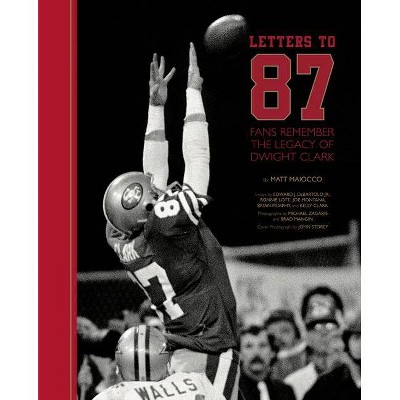 Letters to 87 - by  Matt Maiocco (Hardcover)