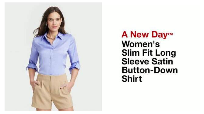 Women's Slim Fit Long Sleeve Satin Button-Down Shirt - A New Day™, 2 of 9, play video