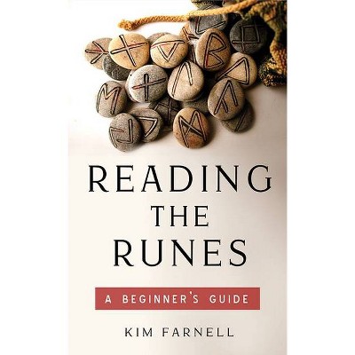 Reading the Runes - by  Kim Farnell (Paperback)