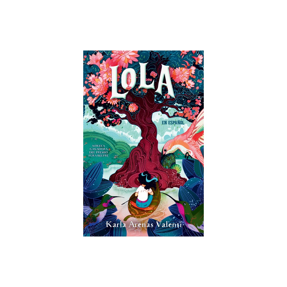 Lola (Spanish Edition) - by Karla Arenas Valenti (Paperback)