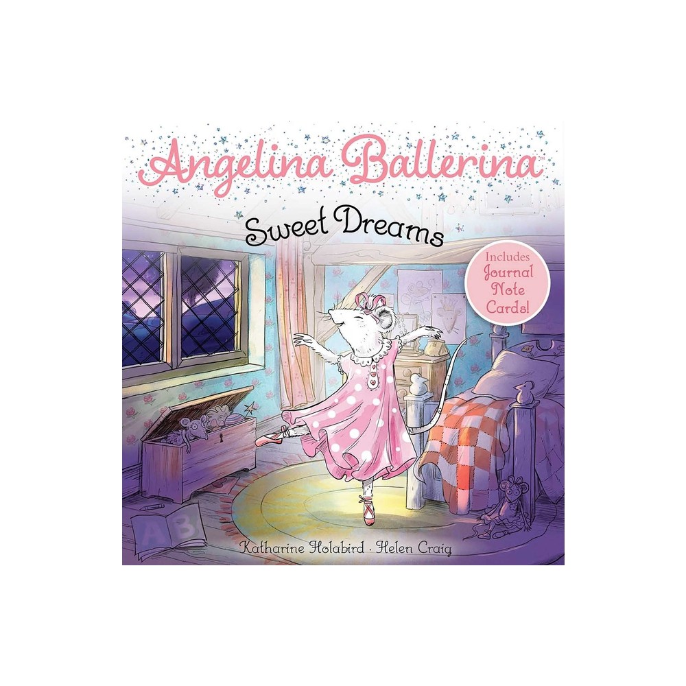 Sweet Dreams - (Angelina Ballerina) by Katharine Holabird (Paperback)