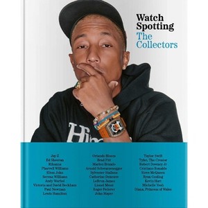 Watch Spotting: The Collectors - by  Rhonda Riche (Hardcover) - 1 of 1