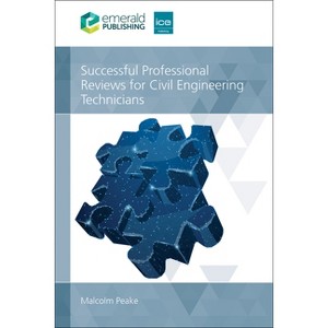 Successful Professional Reviews for Civil Engineering Technicians - by  Malcolm Peake (Paperback) - 1 of 1