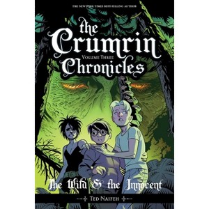 The Crumrin Chronicles Vol. 3 - (Courtney Crumrin) by  Ted Naifeh (Paperback) - 1 of 1