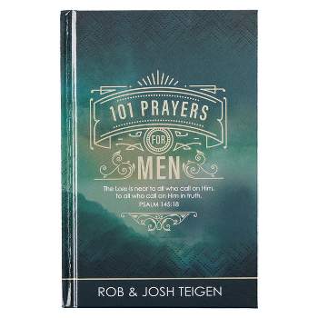 101 Prayers for Men, Powerful Prayers to Encourage Men, Hardcover