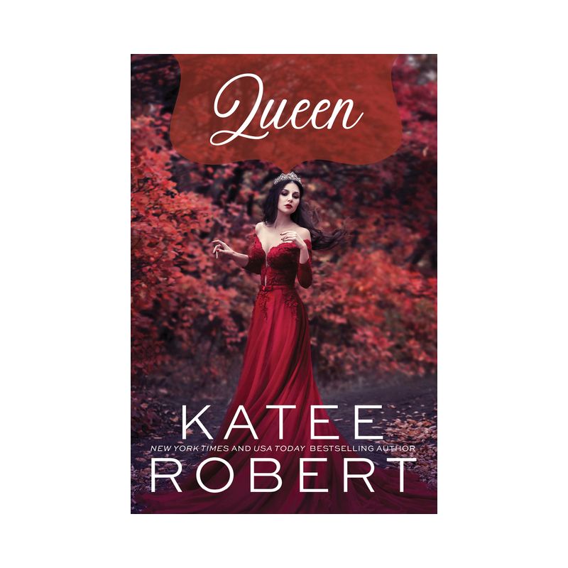 Queen - (Bloodline Vampires) by  Katee Robert (Paperback), 1 of 2