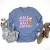 Simply Sage Market Half Teacher Half Coffee Garment Dyed Long Sleeve - 3 of 4